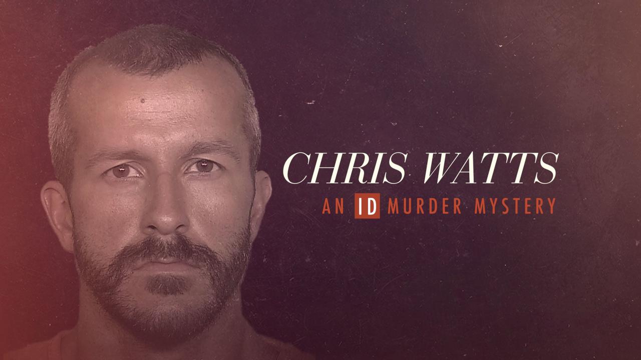 Chris Watts: Záhadná vražda ID