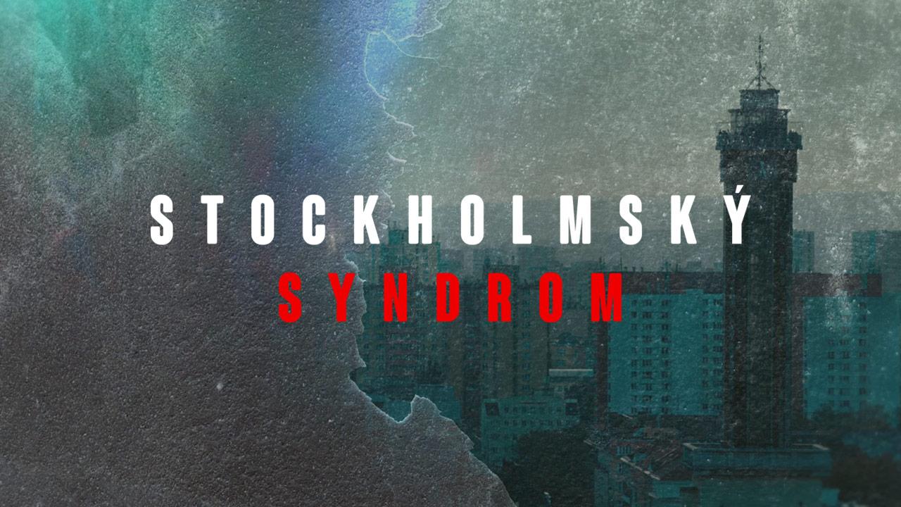 Stockholmský syndrom