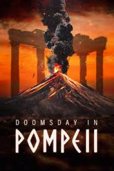 Doomsday in Pompeii