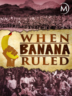 When Banana Ruled