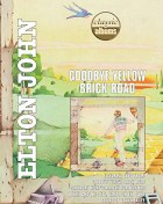 Classic Albums: Elton John - Goodbye Yellow Brick Road