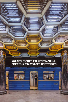 Ako sme budovali moskovské metro