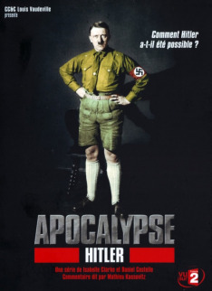 Apocalypse: The Rise of Hitler